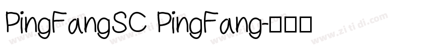 PingFangSC PingFang字体转换